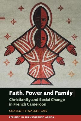 Faith, Power and Family - Charlotte Walker-Said