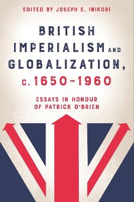 British Imperialism and Globalization, c. 1650-1960 - 
