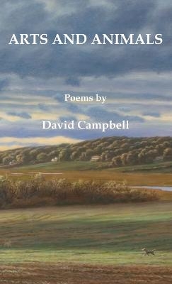 Arts and Animals - David Campbell