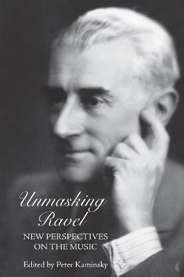 Unmasking Ravel - 
