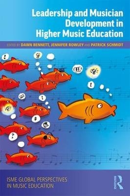Leadership and Musician Development in Higher Music Education - 