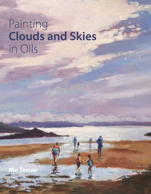 Painting Clouds and Skies in Oils -  Mo Teeuw