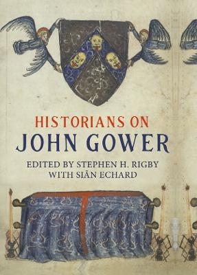 Historians on John Gower - 