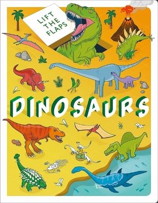 Lift The Flaps: Dinosaurs -  Autumn Publishing