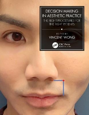 Decision Making in Aesthetic Practice - 