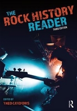 The Rock History Reader - Cateforis, Theo
