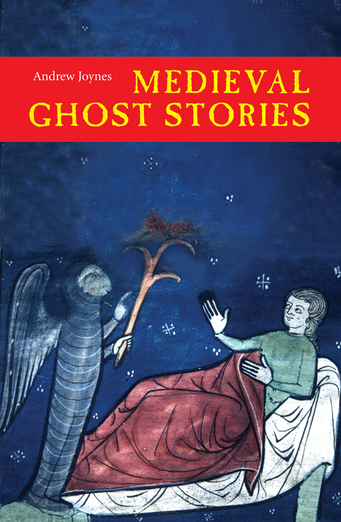 Medieval Ghost Stories -  Andrew Joynes