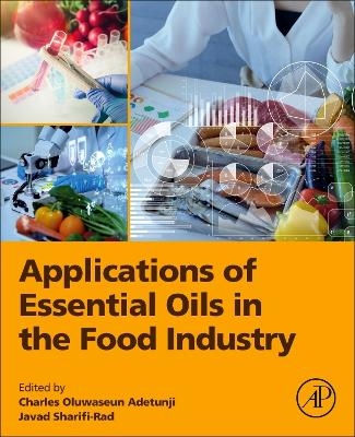 Applications of Essential Oils in the Food Industry - 