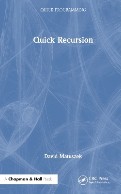 Quick Recursion - David Matuszek