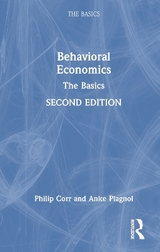 Behavioral Economics - Corr, Philip; Plagnol, Anke