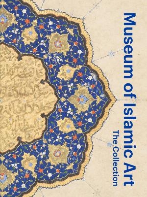 Museum of Islamic Art: The Collection - 