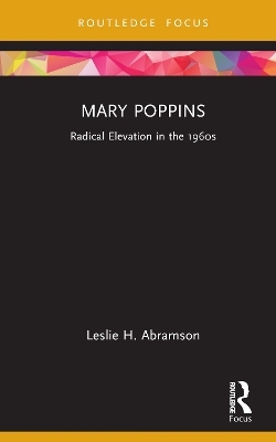 Mary Poppins - Leslie H. Abramson