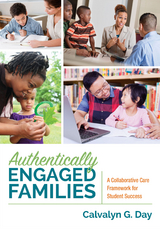 Authentically Engaged Families - Calvalyn G. Day