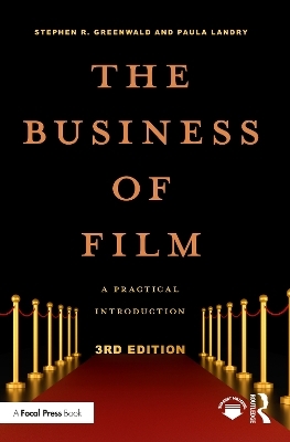 The Business of Film - Stephen R. Greenwald, Paula Landry