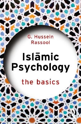 Islamic Psychology - G. Hussein Rassool