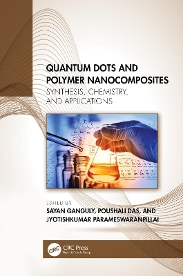 Quantum Dots and Polymer Nanocomposites - 