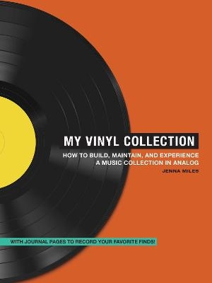 My Vinyl Collection - Jenna Miles