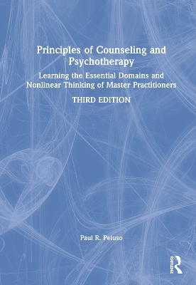 Principles of Counseling and Psychotherapy - Paul R. Peluso
