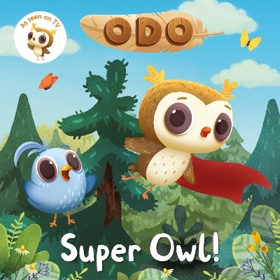 Odo: Super Owl! -  Odo