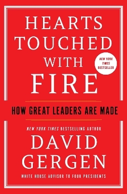 Hearts Touched with Fire - David Gergen