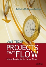 Projects That Flow - Uwe Techt