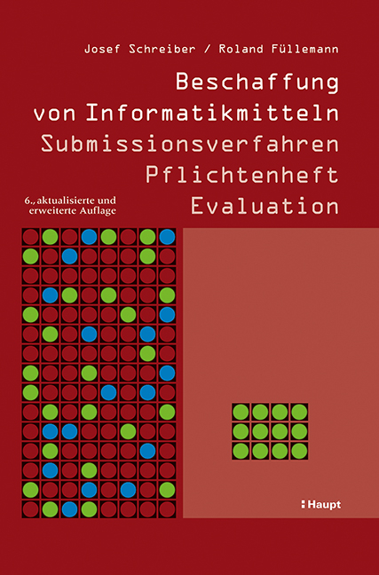 Beschaffung von Informatikmitteln - Josef Schreiber, Roland Füllemann