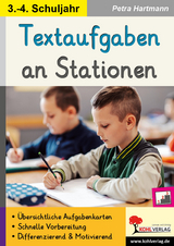 Textaufgaben an Stationen / Klasse 3-4 - Petra Hartmann