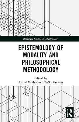 Epistemology of Modality and Philosophical Methodology - 