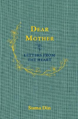 Dear Mother - Suma Din