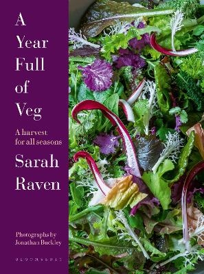 A Year Full of Veg - Sarah Raven