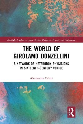 The World of Girolamo Donzellini - Alessandra Celati