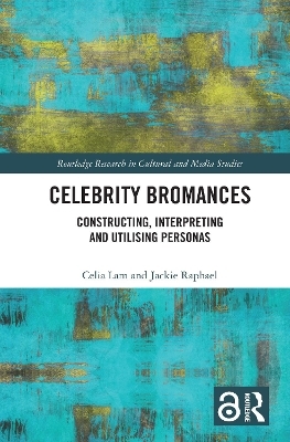 Celebrity Bromances - Celia Lam, Jackie Raphael