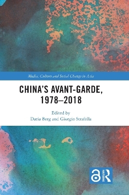 China's Avant-Garde, 1978–2018 - 