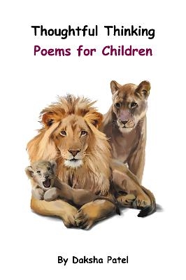 Thoughtful Thinking – Poems for Children - Daksha Patel
