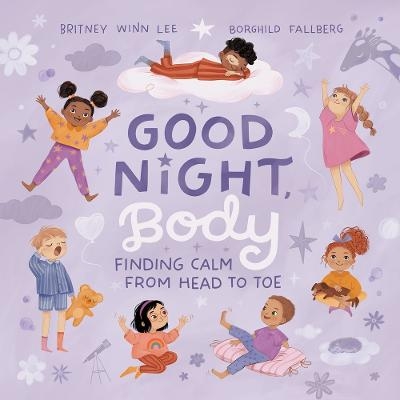 Good Night, Body - Britney Winn Lee