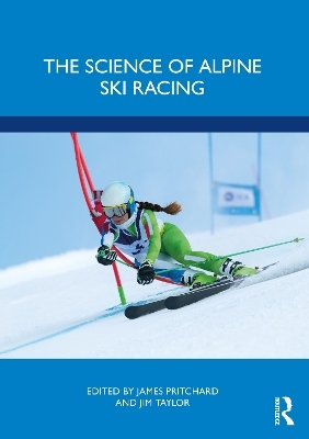 The Science of Alpine Ski Racing - 