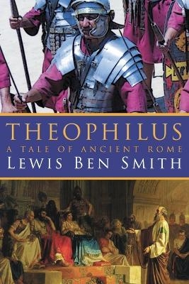 Theophilus - Lewis Ben Smith