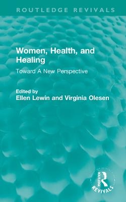 Women, Health, and Healing - 