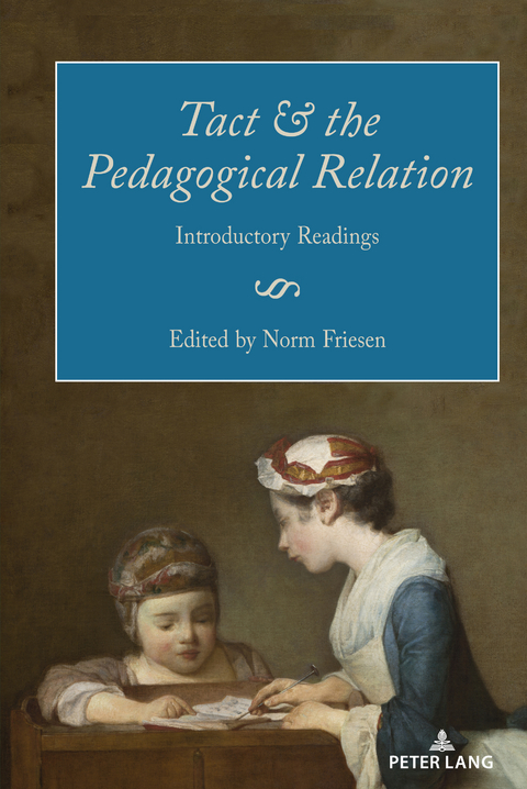 Tact and the Pedagogical Relation - 