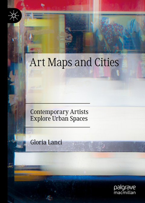 Art Maps and Cities - Gloria Lanci