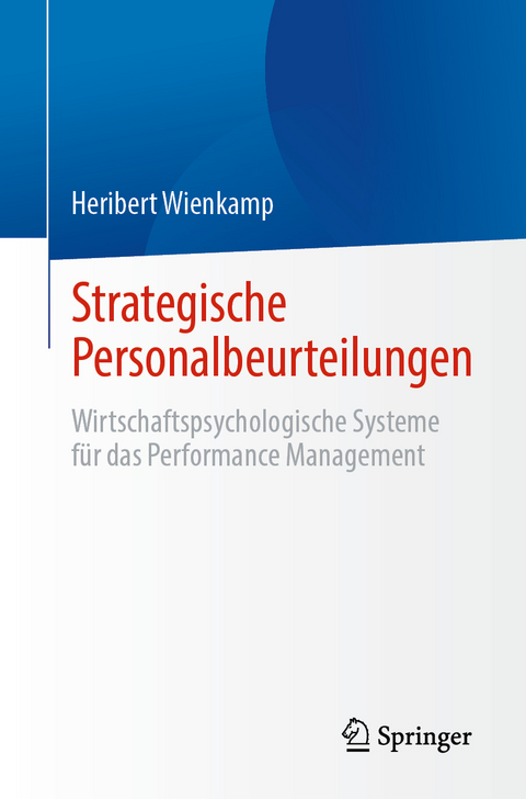 Strategische Personalbeurteilungen - Heribert Wienkamp