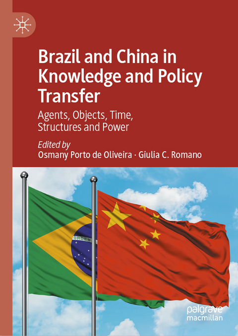 Brazil and China in Knowledge and Policy Transfer - 