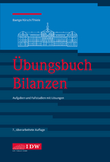 Übungsbuch Bilanzen, 7. - Jörg Baetge, Hans-Jürgen Kirsch, Stefan Thiele