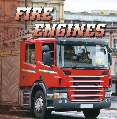 Fire Engines - Nancy Dickmann