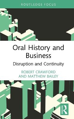 Oral History and Business - Robert Crawford