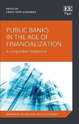 Public Banks in the Age of Financialization - 