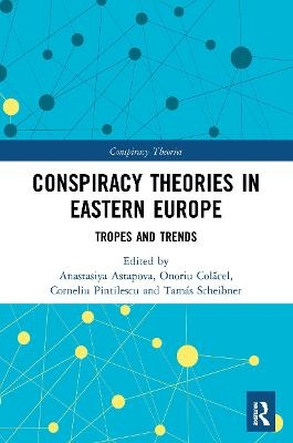 Conspiracy Theories in Eastern Europe - 