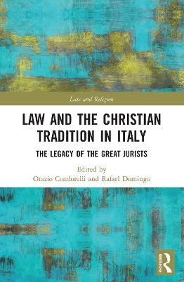 Law and the Christian Tradition in Italy - 