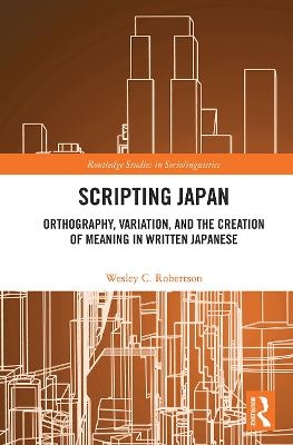 Scripting Japan - Wesley C. Robertson