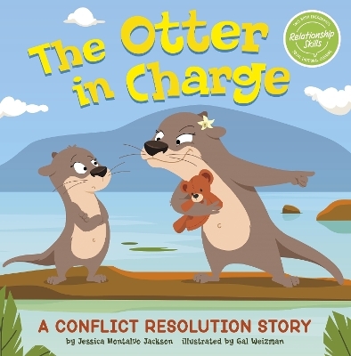 The Otter in Charge - Jessica Montalvo Jackson